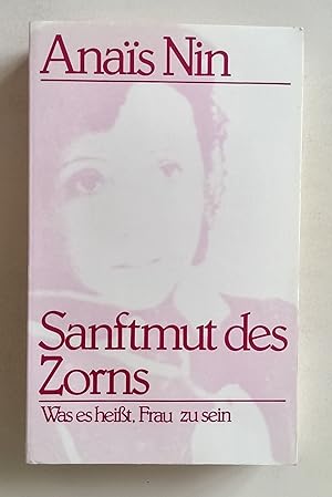 Sanftmut des Zorns. Was es heißt, eine Frau zu sein. Vorträge, Seminare und Interviews.