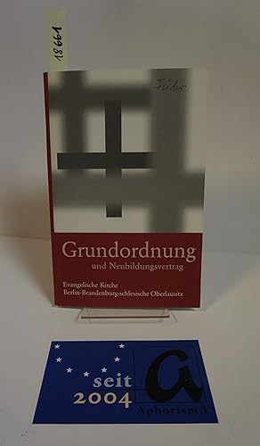 Imagen del vendedor de Grundordnung und Neubildungsvertrag. a la venta por AphorismA gGmbH