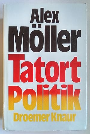 Tatort Politik.