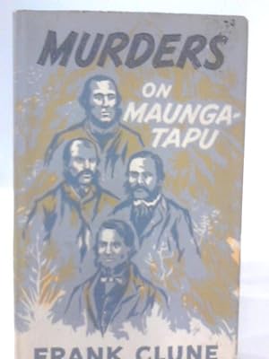 Bild des Verkufers fr Murders on Maunga-Tapu zum Verkauf von World of Rare Books
