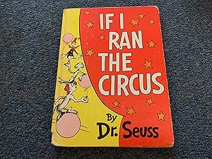 Seller image for IF I RAN THE CIRCUS for sale by Betty Mittendorf /Tiffany Power BKSLINEN