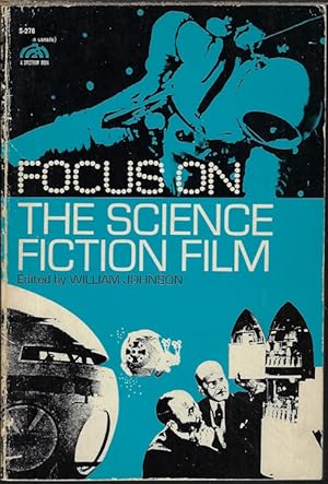 THE SCIENCE FICTION FILM, Focus on. . .