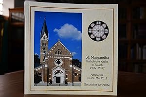 Bild des Verkufers fr St. Margaretha, Katholische Kirche in Salach, 1905 - 20217, ALtarweihe am 27. Mai 2017, Geschichte der Kirche. zum Verkauf von Gppinger Antiquariat
