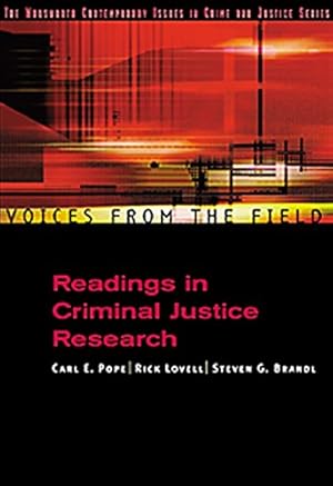 Seller image for Voices from the Field: Readings in Criminal Justice Research (Criminal Justice Series) for sale by WeBuyBooks