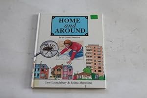 Seller image for Home and Around (Urban Detective S.) for sale by WeBuyBooks