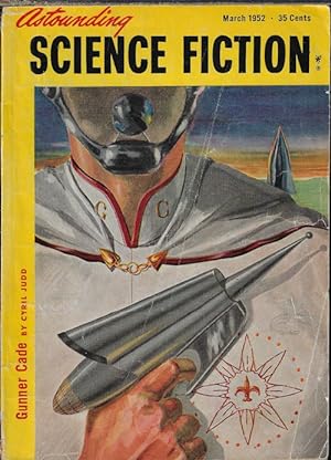 Bild des Verkufers fr ASTOUNDING Science Fiction: March, Mar. 1952 ("Gunner Cade") zum Verkauf von Books from the Crypt