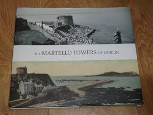 Image du vendeur pour The Martello Towers of Dublin mis en vente par Dublin Bookbrowsers