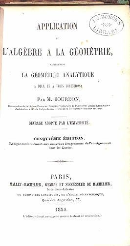 Bild des Verkufers fr Application de l'algebre a la geometrie zum Verkauf von WeBuyBooks