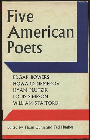 Seller image for Five American Poets: Edgar Bowers, Howard Nemerov, Hyam Plutzik, Louis Simpson, William Stafford for sale by Between the Covers-Rare Books, Inc. ABAA