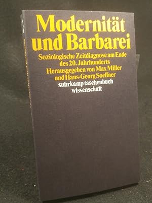 Imagen del vendedor de Modernitt und Barbarei [Neubuch] Soziologische Zeitdiagnose am Ende des 20. Jahrhunderts a la venta por ANTIQUARIAT Franke BRUDDENBOOKS