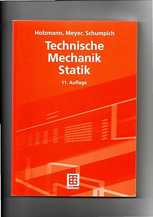 Seller image for Holzmann, Meyer, Schumpich, Technische Mechanik - Statik (2008) for sale by sonntago DE
