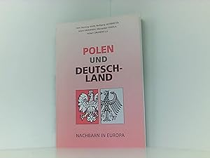 Seller image for Polen und Deutschland. Nachbarn in Europa. for sale by Book Broker