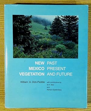 New Mexico Vegetation : Past, Present, and Future