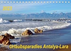 Bild des Verkufers fr Urlaubsparadies Antalya-Lara (Tischkalender 2023 DIN A5 quer) : Urlaubsparadies am Mittelmeer (Monatskalender, 14 Seiten ) zum Verkauf von AHA-BUCH GmbH