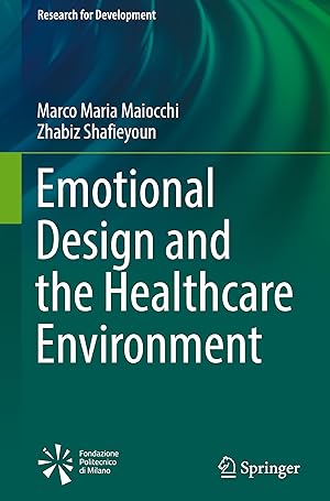 Immagine del venditore per Emotional Design and the Healthcare Environment venduto da moluna