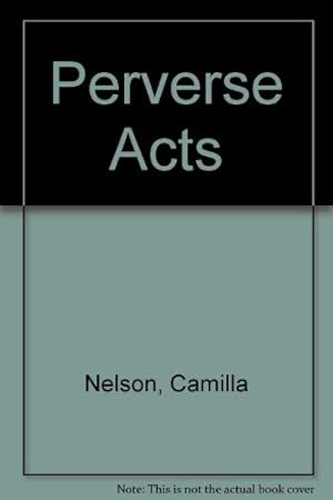 Seller image for Perverse Acts for sale by WeBuyBooks