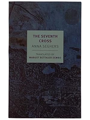 Image du vendeur pour The Seventh Cross (New York Review Books) mis en vente par Yesterday's Muse, ABAA, ILAB, IOBA