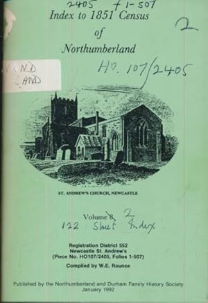 Seller image for Newcastle St Andrew's. Index to 1851 Census of Northumberland. Volume 8 for sale by Barter Books Ltd