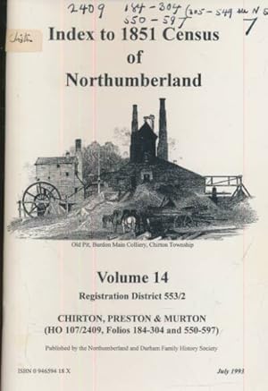 Seller image for Chirton, Preston & Murton. Index to 1851 Census of Northumberland. Volume 14 for sale by Barter Books Ltd