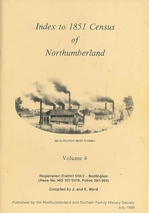 Seller image for Bedlington. Index to 1851 Census of Northumberland. Volume 4 for sale by Barter Books Ltd