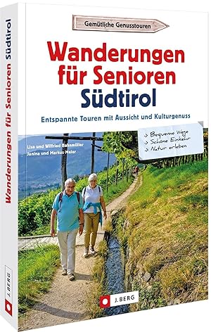 Bild des Verkufers fr Wanderungen fr Senioren in Sdtirol zum Verkauf von moluna
