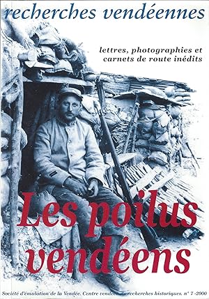 Recherches vendéennes n° 7 - Les poilus vendéens