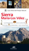 Seller image for GUIA OFICIAL PARQUE NATURAL SIERRA MARIA-LOS VELEZ for sale by Agapea Libros