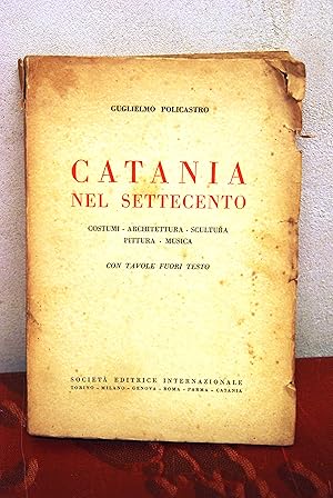 Seller image for catania nel settecento for sale by STUDIO PRESTIFILIPPO NUNZINA MARIA PIA