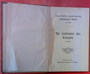 Bild des Verkufers fr Gesammelte Werke. 34. Band. Die Liebhaber des Kreuzes. II. Band. zum Verkauf von biblion2