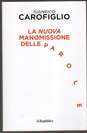 Seller image for La nuova manomissione delle parole for sale by MULTI BOOK