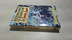 Seller image for In Trouble Again: A Journey Between the Orinoco And the Amazon for sale by BoundlessBookstore