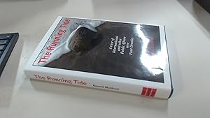 Seller image for The Running Tide: A View of International and Other Public Affairs over Four Decades for sale by BoundlessBookstore