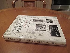 Image du vendeur pour Twentieth Century Architecture: A Visual History mis en vente par Arroyo Seco Books, Pasadena, Member IOBA