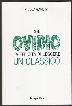Immagine del venditore per Con Ovidio la felicit di leggere un classico venduto da MULTI BOOK
