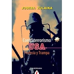 Seller image for CONTRATERRORISMO USA. PROFECA Y TRAMPA for sale by Urbano Librera Infinita