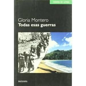 Seller image for TODAS ESAS GUERRAS for sale by Urbano Librera Infinita