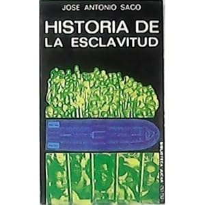 Imagen del vendedor de HISTORIA DE LA ESCLAVITUD a la venta por Urbano Librera Infinita