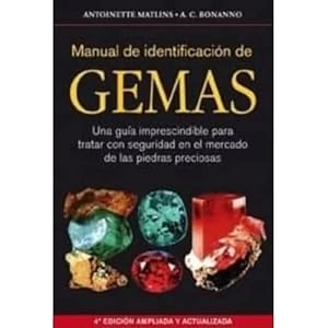 Seller image for MANUAL DE IDENTIFICACIN DE GEMAS for sale by Urbano Librera Infinita