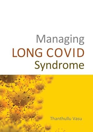 Bild des Verkufers fr Managing Long Covid Syndrome zum Verkauf von moluna