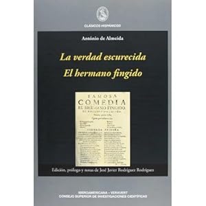 Seller image for LA VERDAD ESCURECIDA. EL HERMANO FINGIDO for sale by Urbano Librera Infinita