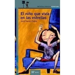 Seller image for EL NIO QUE VIVA EN LAS ESTRELLAS for sale by Urbano Librera Infinita