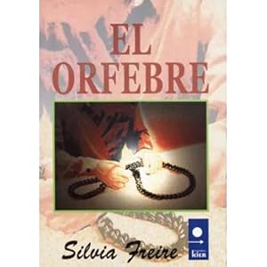 Seller image for EL ORFEBRE for sale by Urbano Librera Infinita