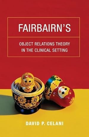 Seller image for Fairbairn\ s Object Relations Theory in the Clinical Setting for sale by moluna