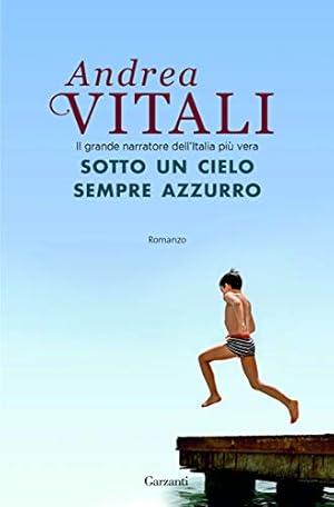 Immagine del venditore per Sotto un cielo sempre azzurro venduto da MULTI BOOK