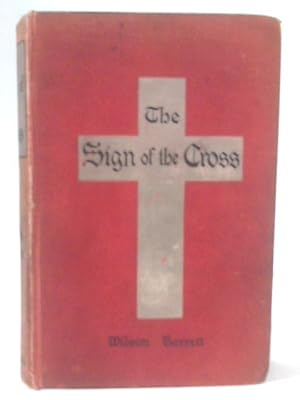 Imagen del vendedor de The Sign of the Cross a la venta por World of Rare Books