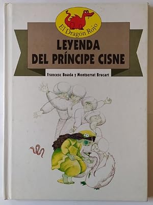 Bild des Verkufers fr Leyenda del prncipe cisne zum Verkauf von La Leona LibreRa