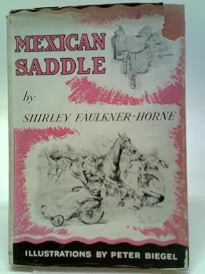 Image du vendeur pour Mexican Saddle mis en vente par World of Rare Books
