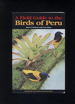 Bild des Verkufers fr A Field Guide to the Birds of Peru zum Verkauf von Calluna Books