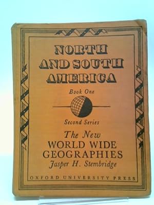 Bild des Verkufers fr The New World Wide Geographies, Second Series Book 1; North and South America zum Verkauf von World of Rare Books