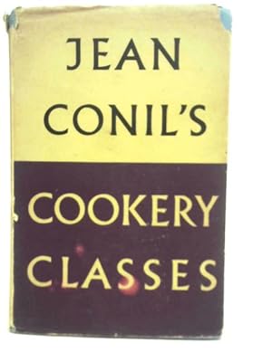 Seller image for Jean Conil's Cookery Classes for sale by World of Rare Books